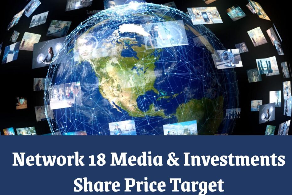 Network18 share price target